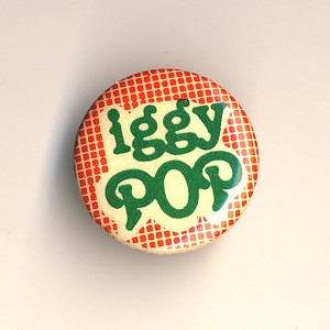 Iggy Pop badge vintage